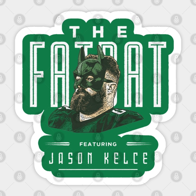 Jason Kelce Philadelphia Fat Bat Sticker by Chunta_Design